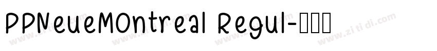 PPNeueMOntreal Regul字体转换